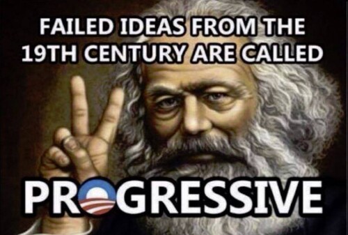 failed-ideas-from-the-19th-century-are-called-progressive9b0e9aede0367b5a.jpeg