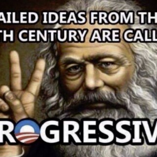 failed-ideas-from-the-19th-century-are-called-progressive9b0e9aede0367b5a