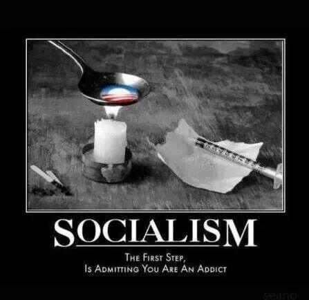 socialism-the-first-step-is-admitting-you-are-an-addict2ea04d5ed64382ef.jpeg