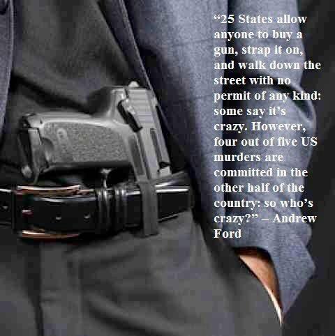 25-states-allow-anyone-to-buy-a-gun-strap-it-on-and-walk-down-the-street-with-no-permit-of-any-kind62c5f25c88516e6b.jpeg