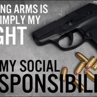 bearing-arms-is-not-simply-my-right-its-my-social-responsibility0cb59324d0af9d4c