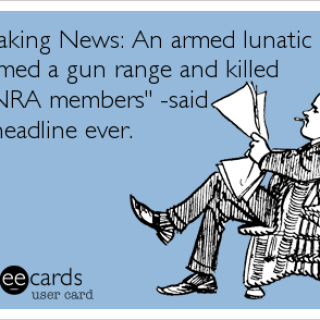 breaking-news-an-armed-lunatic-has-stormed-a-gun-range-and-killed-20-nra-members132ede35ec69248f