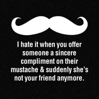 compliment-her-mustache73a9d6b2a15708ef