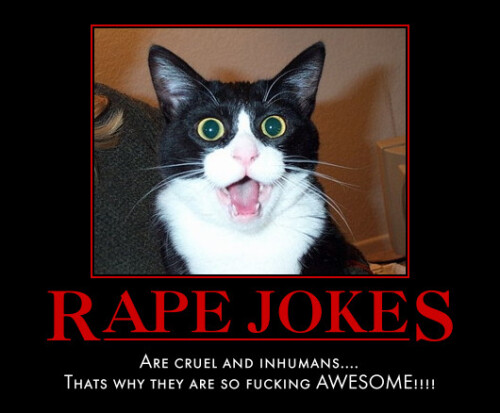 demotivation-rape-jokeed02a09c8e87ad2b.jpeg