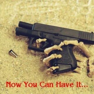 now-you-can-have-my-gun2be6612dafa03089