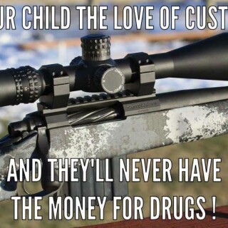 teach-your-child-the-love-of-custom-rifles3e7499ac03f9d7a2