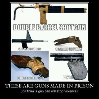 these-are-guns-made-in-prison-still-think-a-gun-ban-will-stop-violence79ca8b1efe9c5bfd