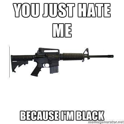 you-just-hate-me-because-im-black8dd7f011122063dd.jpeg