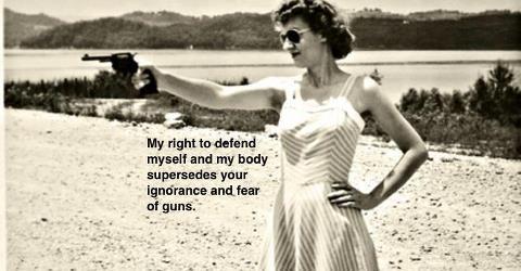 my_right_to_defend_myself_and_my_body_supersedes_your_ignorance_and_fear_of_gunse8c5d8800bfd5199.jpeg